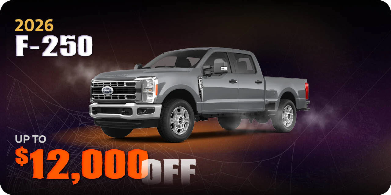 2026 F-250 | up to $12,000 Off