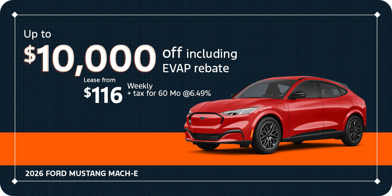 2026 Mustang Mach-E Up to $10,000 off including EVAP Rebate