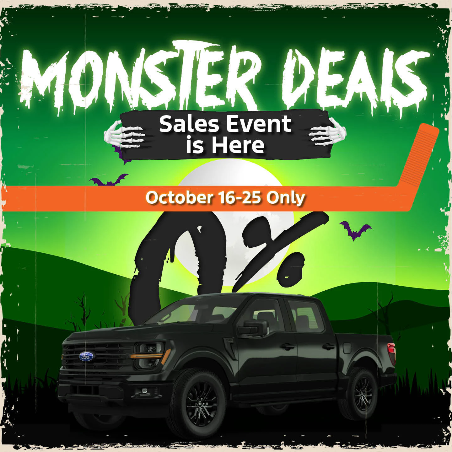Monster Deals Sales Event is here! Unlock 0% financing and up to $22,500 off! Only available from October 16th to 25th!