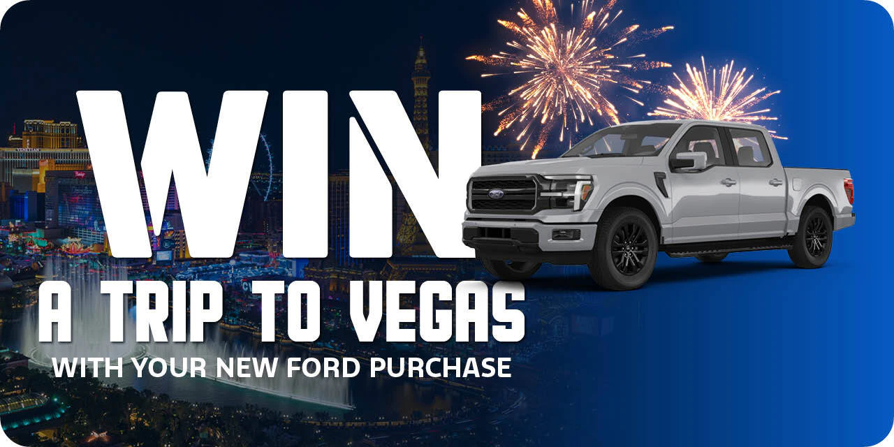 Win a Trip To Vegas With Your New Ford Purchase