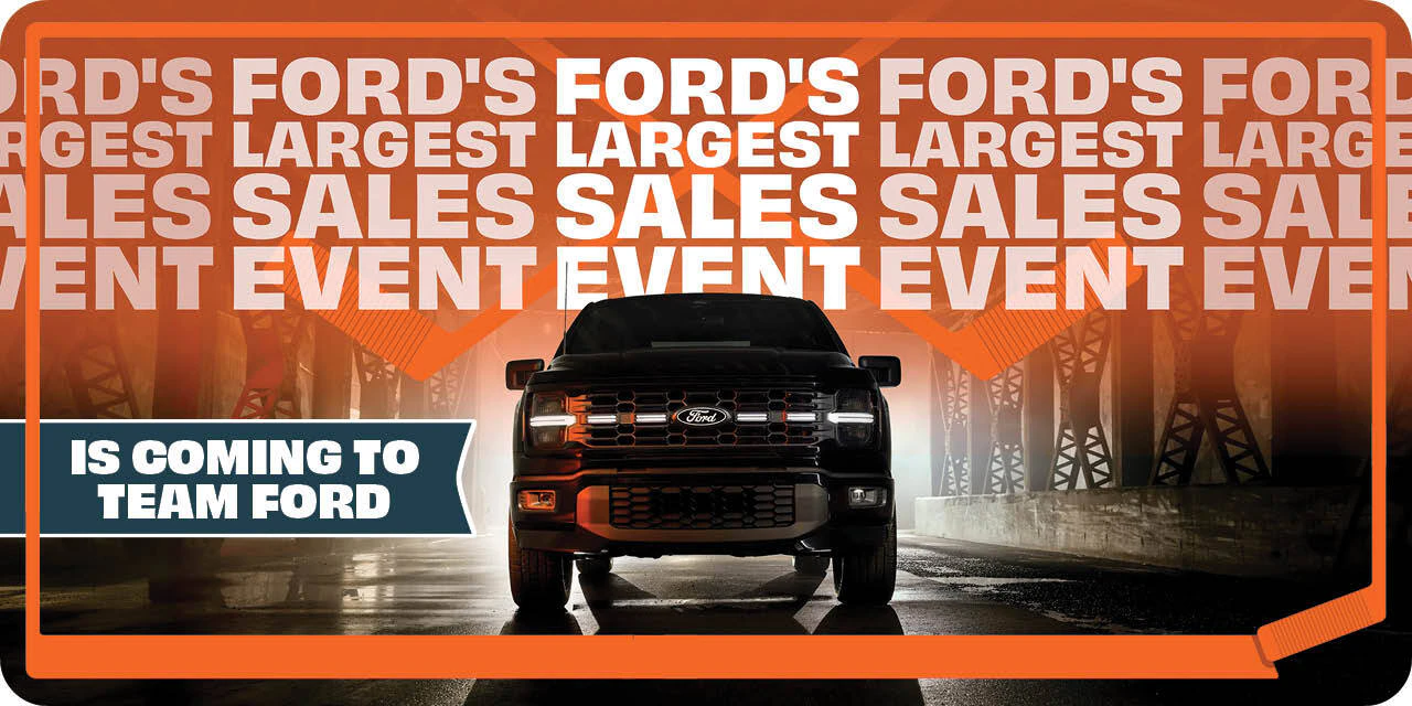 Ford's largest sales event is coming to Team Ford