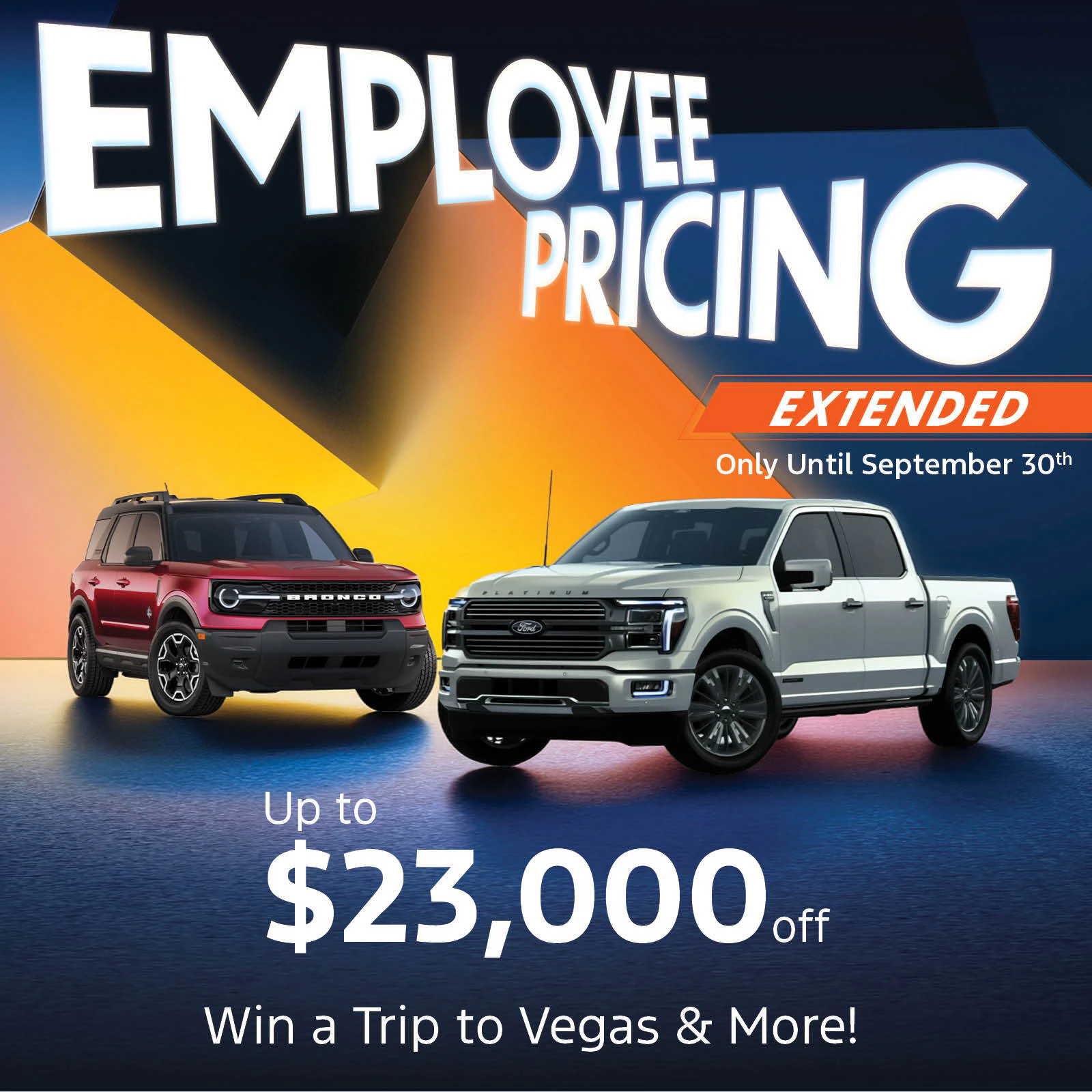 Extended Employee Pricing: Up to $23,000 Off, Spin to Win a Trip to Vegas & More!