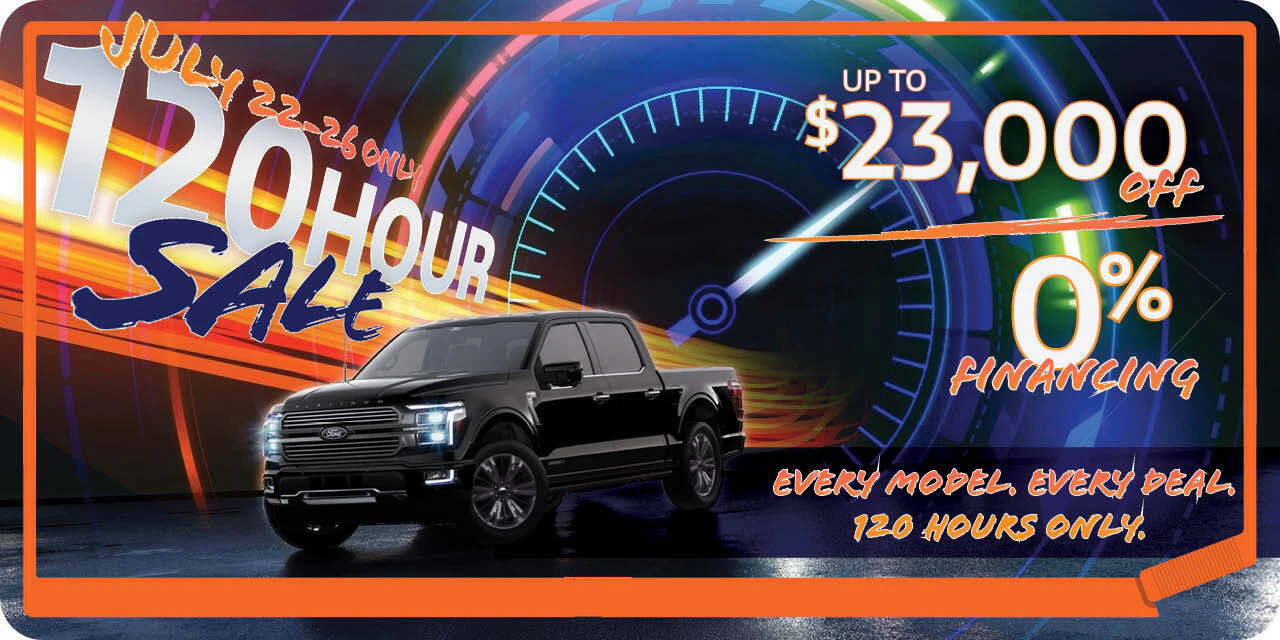 July 22 - 26 only: 120 Hour Sale. Get up to $23,000 off and 0% financing at Team Ford in Edmonton, Alberta.
