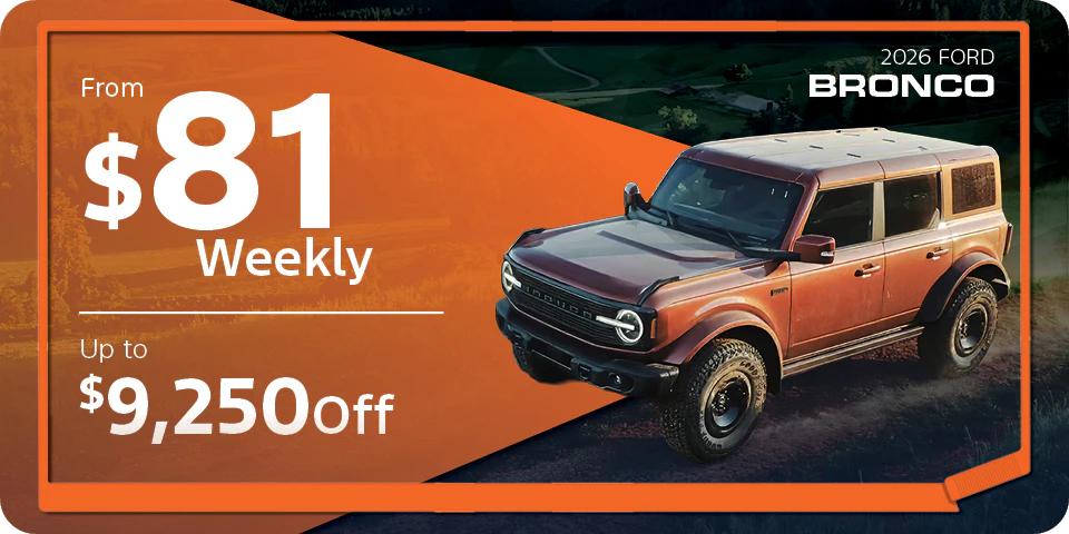 2026 Bronco from $81 weekly or up to $9,250 off at Team Ford in Edmonton Alberta.