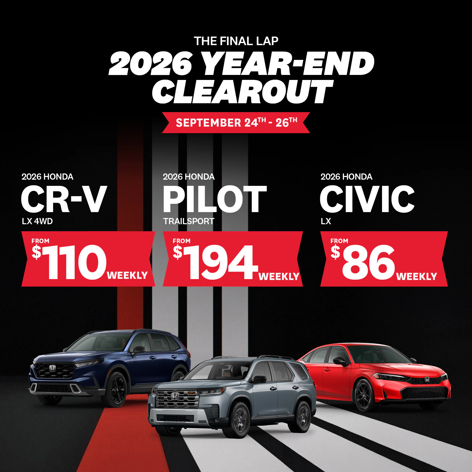 2026 Year-End Clearout | CR-V $110/wk | Pilot $194/wk | Civic $86/wk
