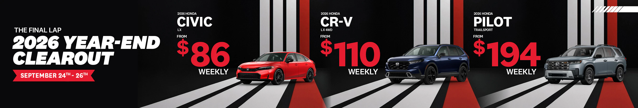 2026 Year-End Clearout | CR-V $110/wk | Pilot $194/wk | Civic $86/wk