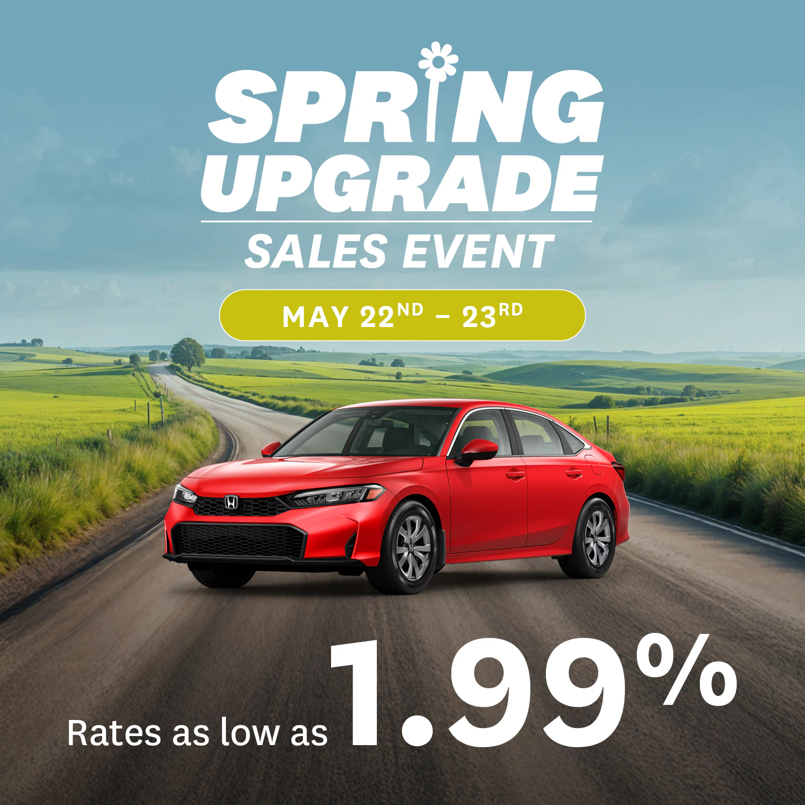 Spring Upgrade Sales Event at St. Albert Honda from May 22-23, 2026. Get rates from 1.99%.
