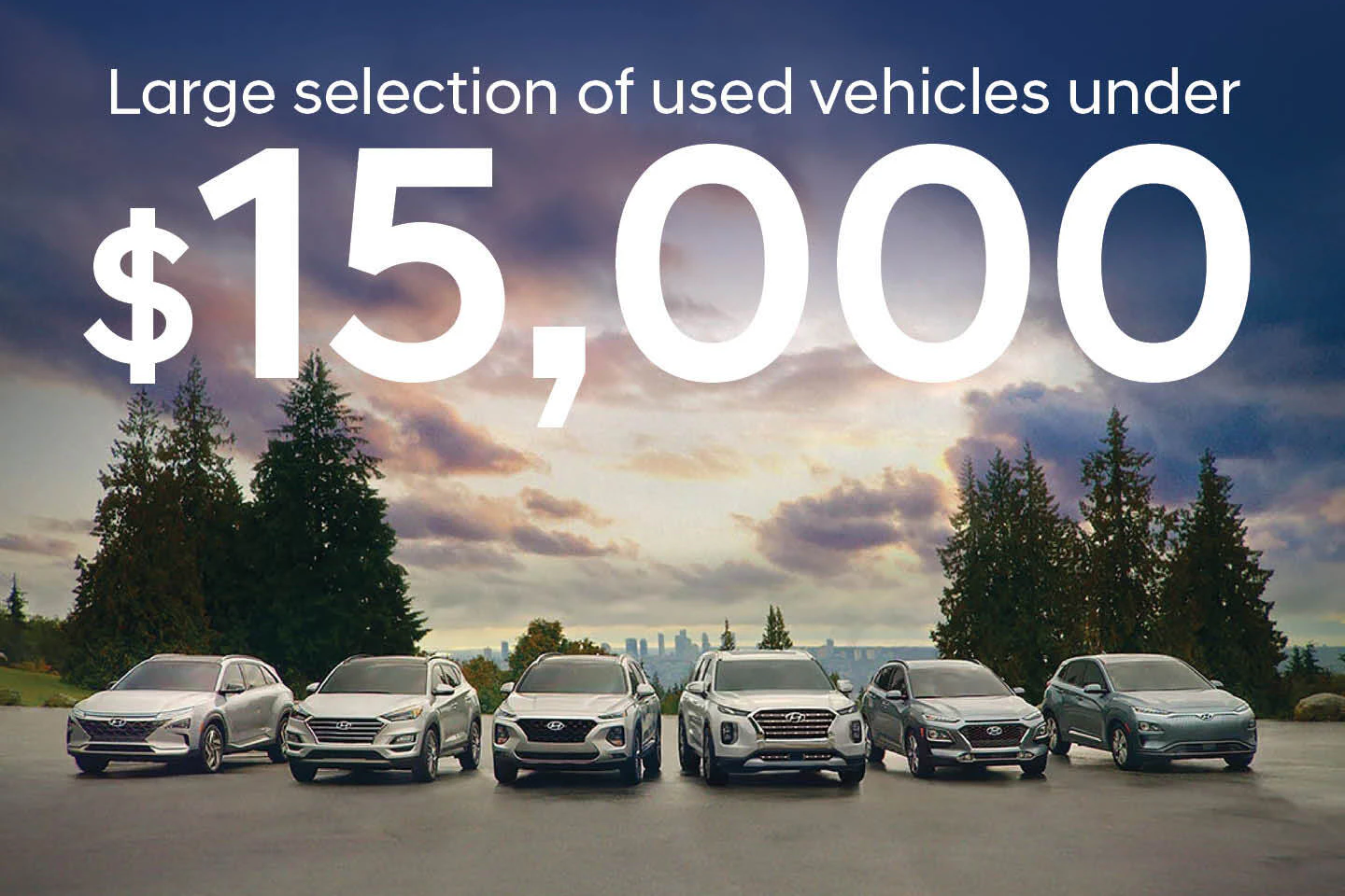 Northstar Hyundai large selection of used vehicles under $15,000