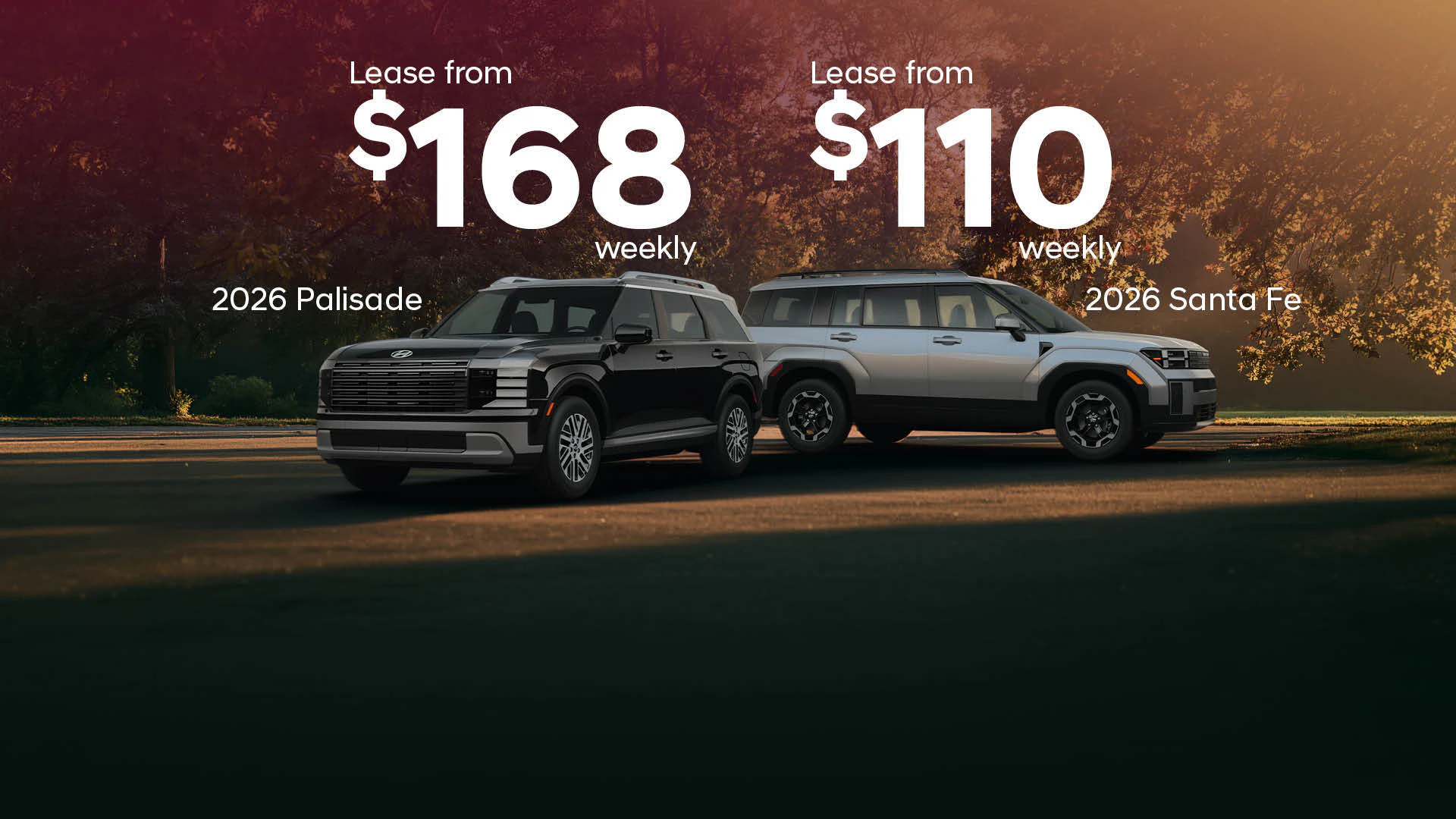 Northstar Hyundai September Offers: Lease a 2026 Palisade from $168 weekly and a 2026 Santa Fe from $110 weekly, only until September 30, 2026 in Edmonton, AB.