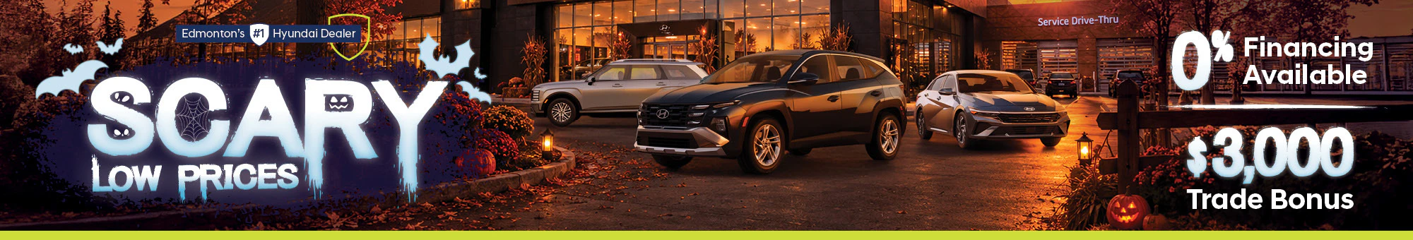Scary Low Prices | 0% financing available | $3,000 trade bonus
