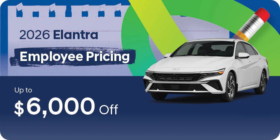 Up to $6,000 off on the 2026 Elantra at Southtown Hyundai.