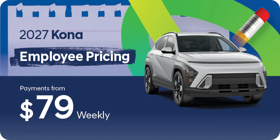 2027 Kona from $79 weekly at Southtown Hyundai.