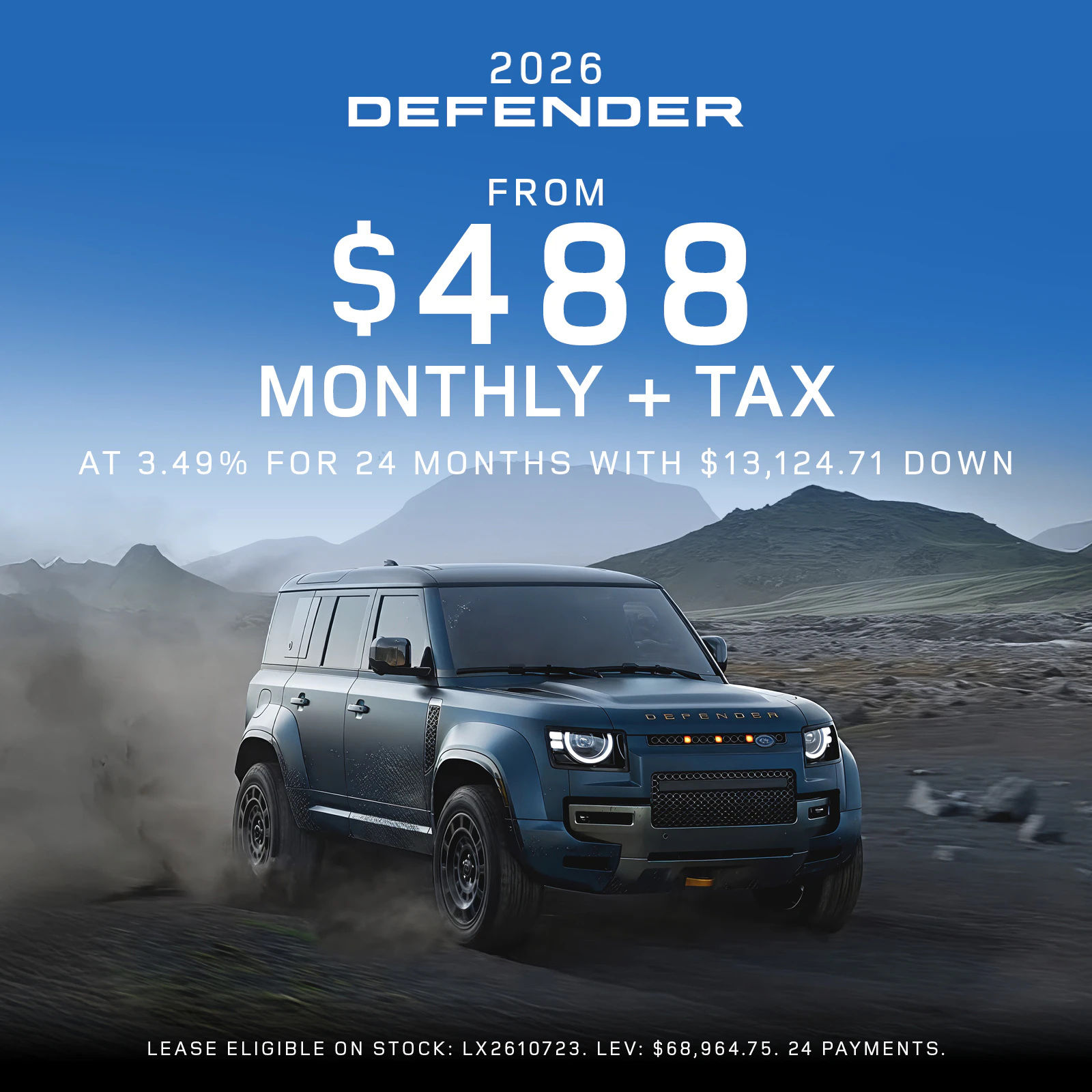 2026 Defender From $488 Monthly + Tax