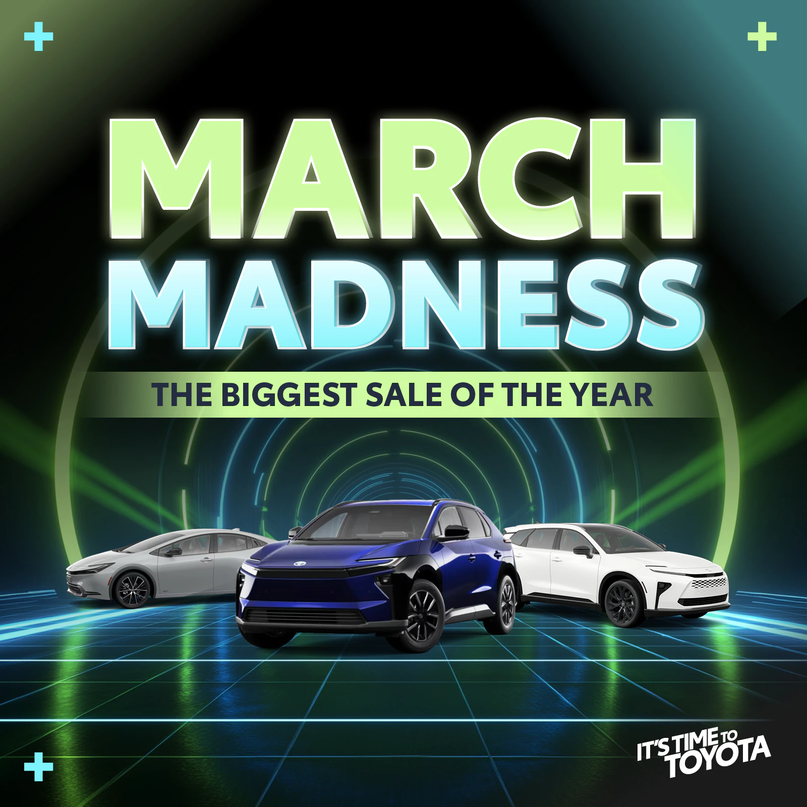 March Madness sale featuring three vehicles with glowing tunnel background and IT'S TIME TO TOYOTA branding