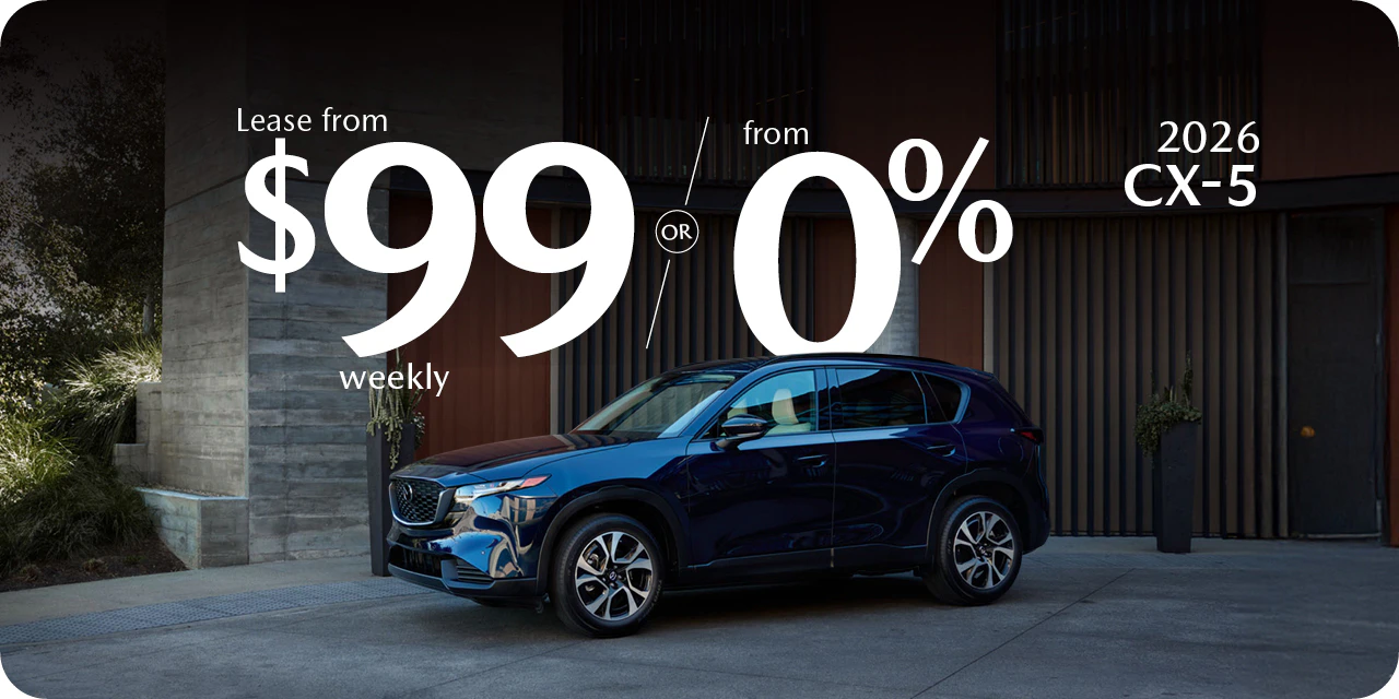 2026 CX-5 Lease from $99 weekly or From 0%
