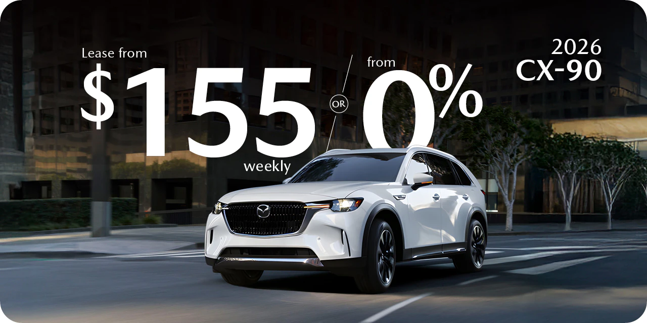 2026 CX-90 Lease from $155 weekly or from 0%