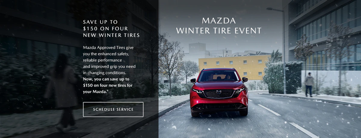 Fall service special at Go Mazda: Save up to $150 on four new winter tires for your Mazda.