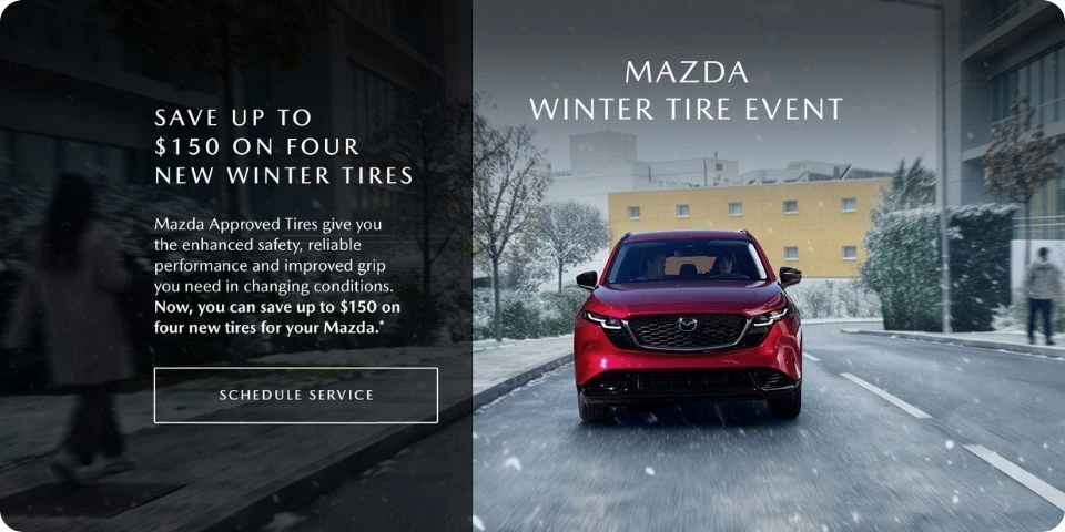 Fall service special at Go Mazda: Save up to $150 on four new winter tires for your Mazda.