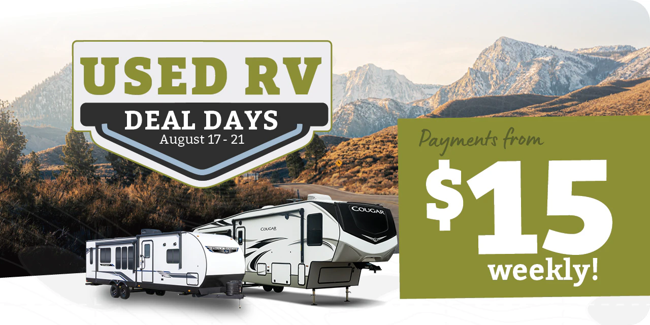 Used RV Deal Days | August 17-21 | Payments from $15 weekly