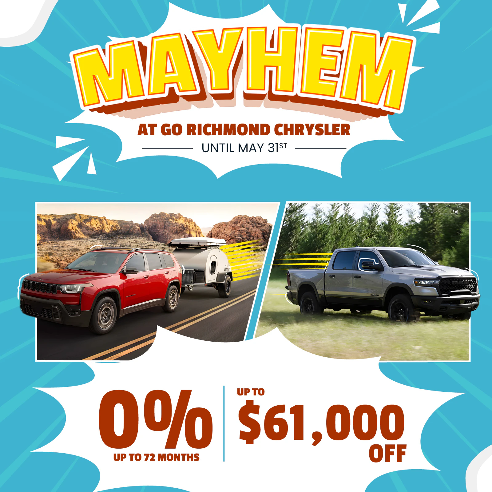 Mayhem sale at Go Richmond Chrysler featuring red SUV and gray pickup truck with 0% APR and up to $61,000 off