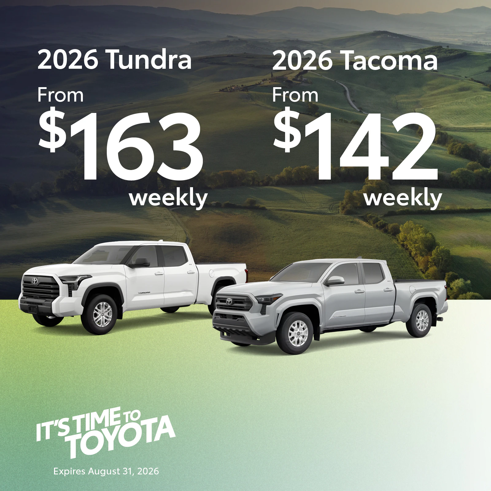 Drayton Valley Toyota June offers: Get a 2026 Tundra from $163 weekly and a 2026 Tacoma from $142 weekly.